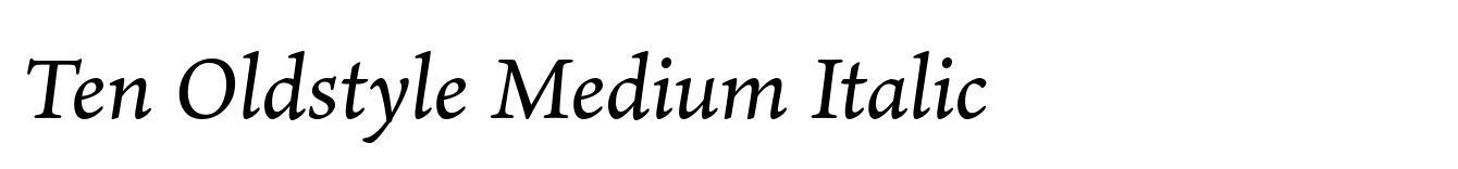 Ten Oldstyle Medium Italic